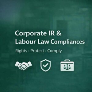 Corporate IR / Labour Law Compliances